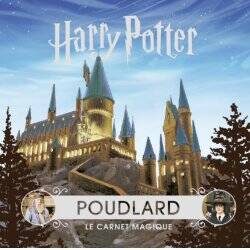HARRY POTTER - Le carnet magique : Poudlard