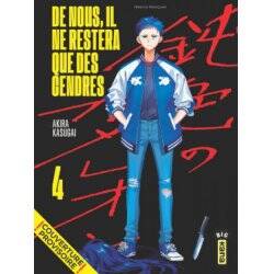 DE NOUS, IL NE RESTERA QUE DES CENDRES - Tome 4