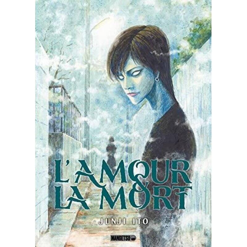 L'AMOUR ET LA MORT - Junji Ito - One-shot