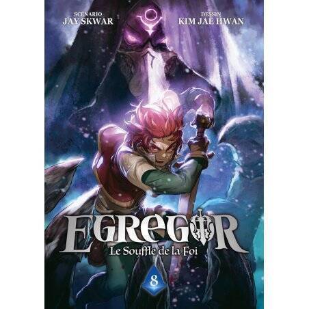 Egregor : Le Souffle de la Foi - Tome 8