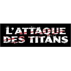 UNE ANNEE 100 POUR CENT L'ATTAQUE DES TITANS