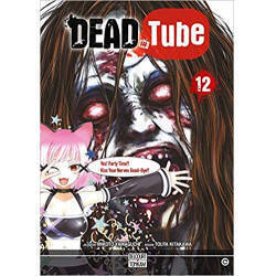 DEAD TUBE - Tome 12