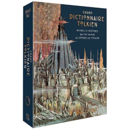 GRAND DICTIONNAIRE TOLKIEN