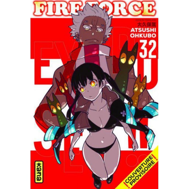 FIRE FORCE - Tome 32
