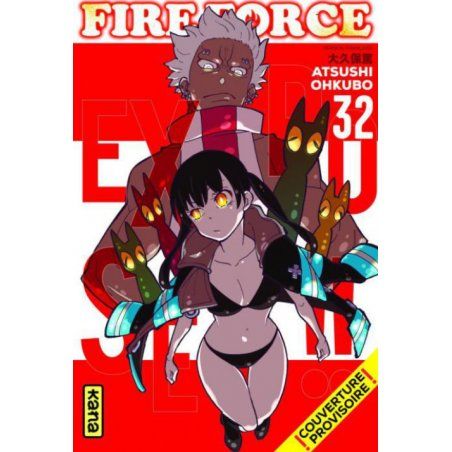 FIRE FORCE - Tome 32