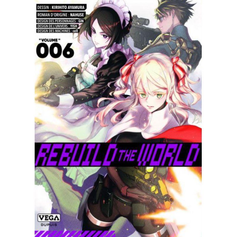REBUILD THE WORLD - Tome 6