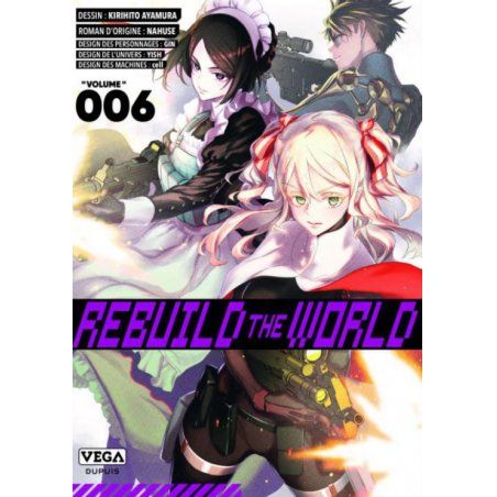 REBUILD THE WORLD - Tome 6