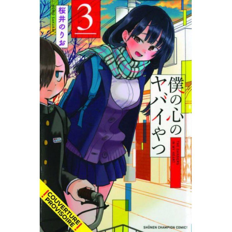 THE DANGERS IN MY HEART - Tome 3