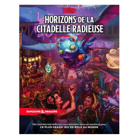 Dungeons & Dragons RPG Horizons de la Citadelle Radieuse *FRANCAIS*
